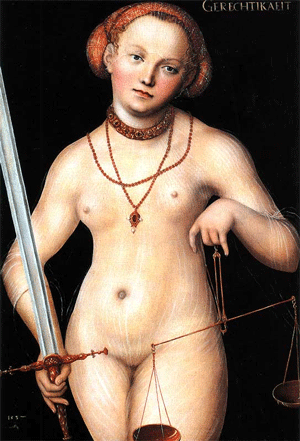 Lucas Cranach der Ältere – “Gerechtigkeit als nackte Frau mit Schwert und Waage